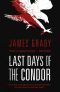 [The Condor 03] • Last Days of the Condor